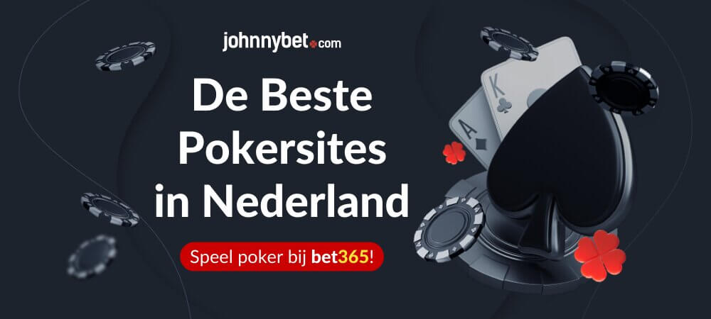 De Beste Pokersites in Nederland