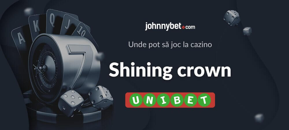 Shining crown casino - Unde pot să joc?