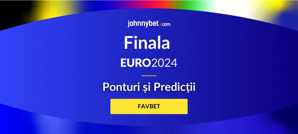 Finala EURO 2024 Ponturi și Predicții