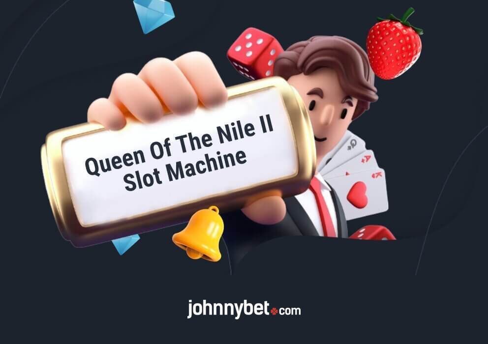 Queen Of The Nile II Slot Machine Free Download