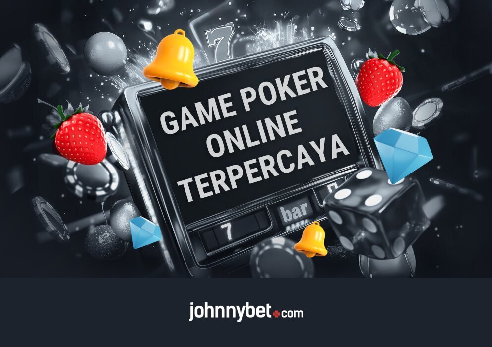 Panduan Game Poker Online