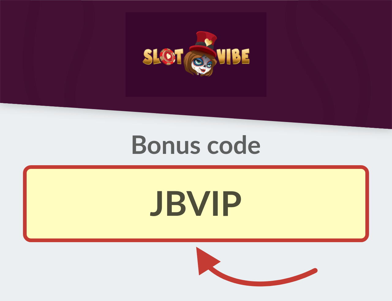 Slotvibe Bonus Code