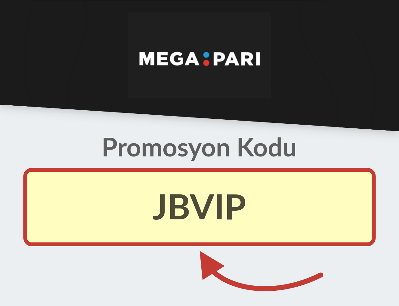 Megapari Promosyon Kodu