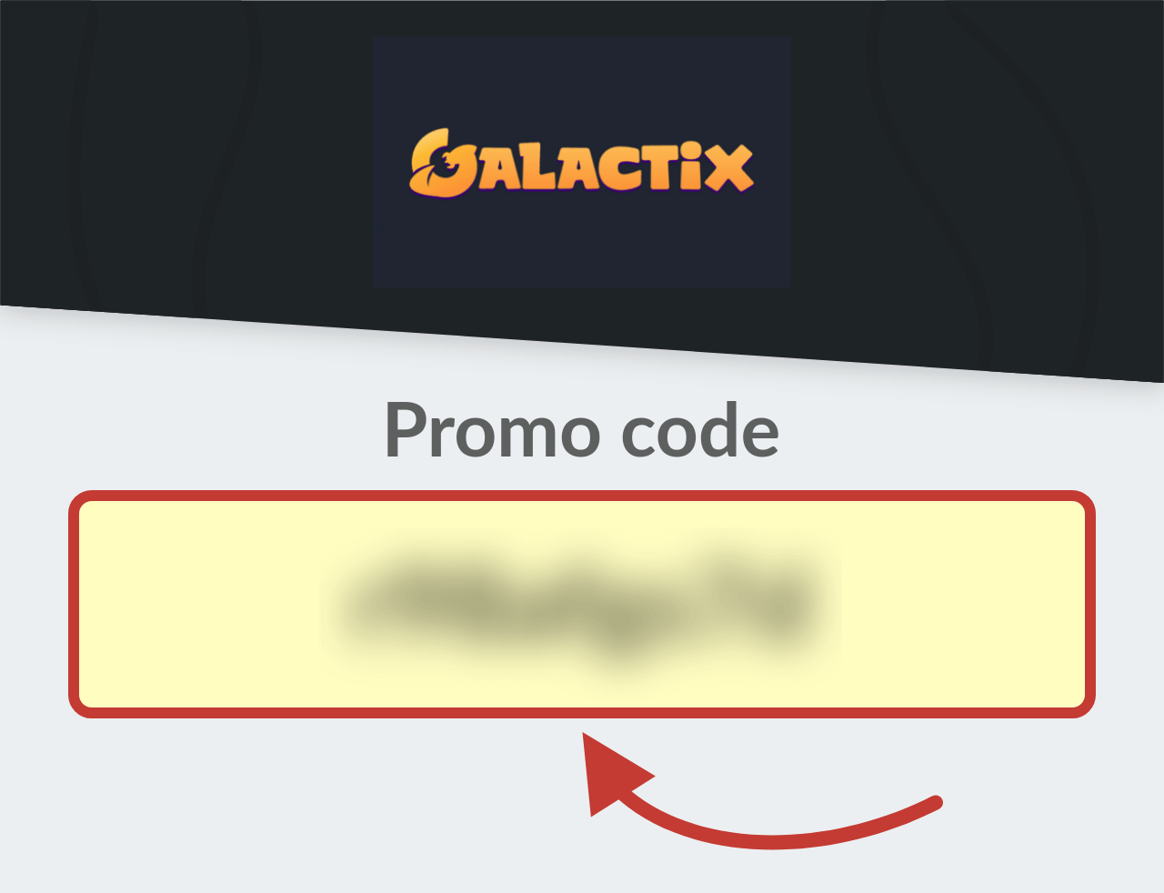 Galactix Promo Code