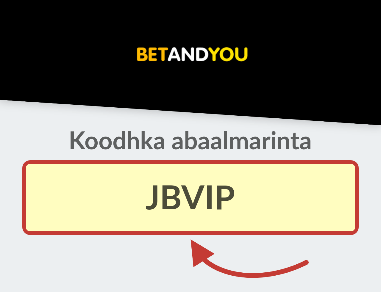 BetAndYou Koodhka Abaalmarinta