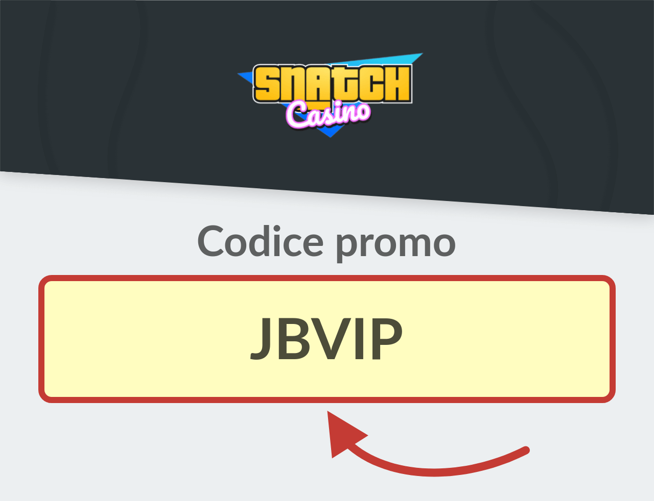 Snatch Casino Codice Promo