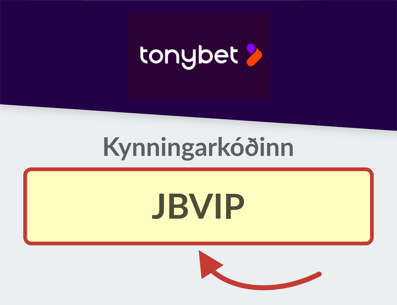 Tonybet kynningarkóði