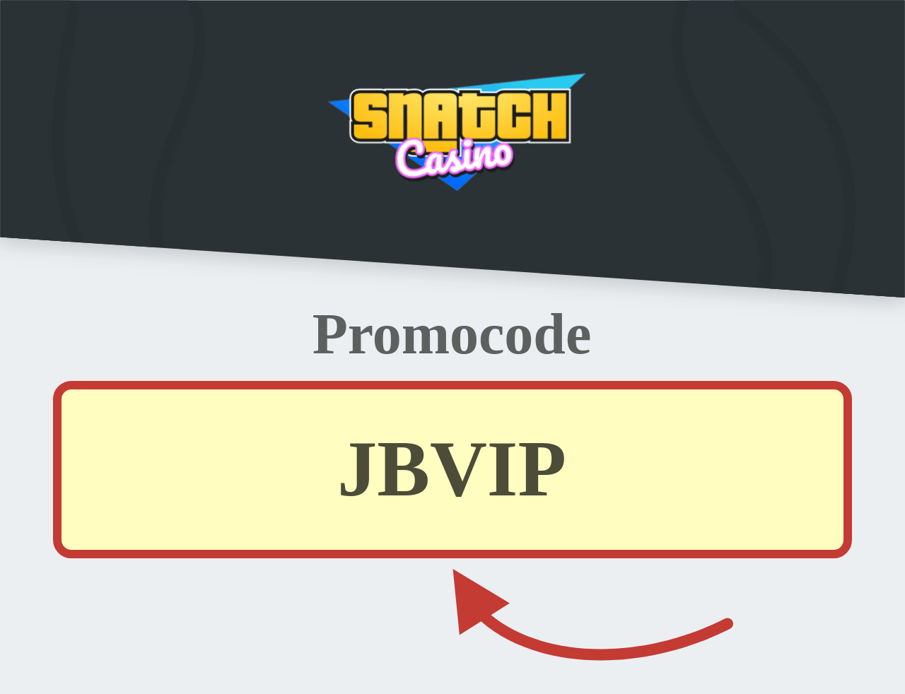 Snatch Casino Promocode
