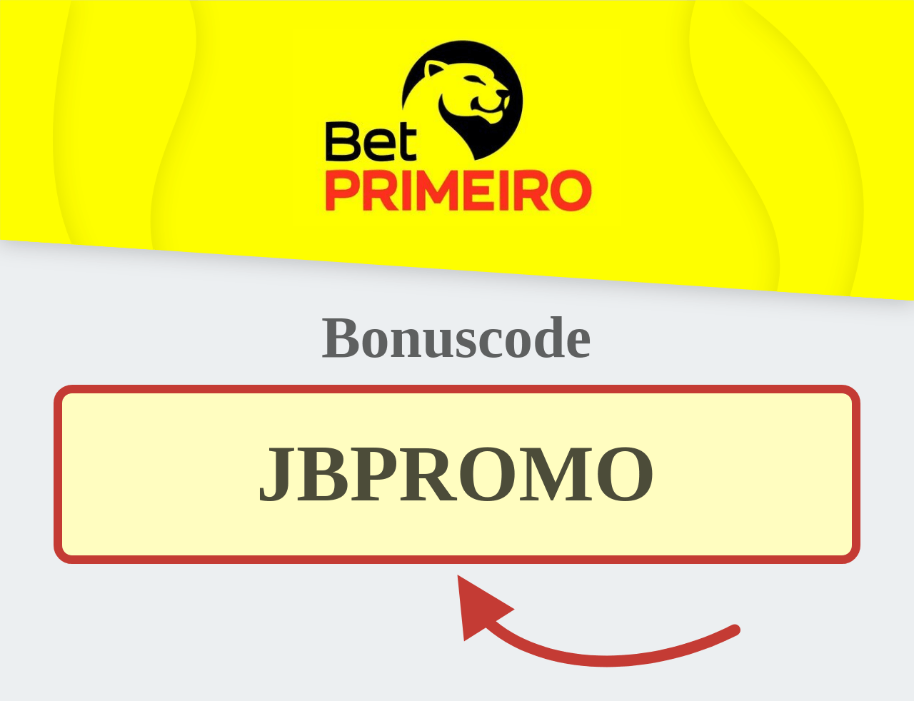 BetPRIMEIRO Bonuscode