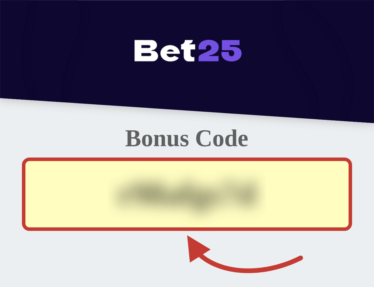 Bet25 Bonus Code
