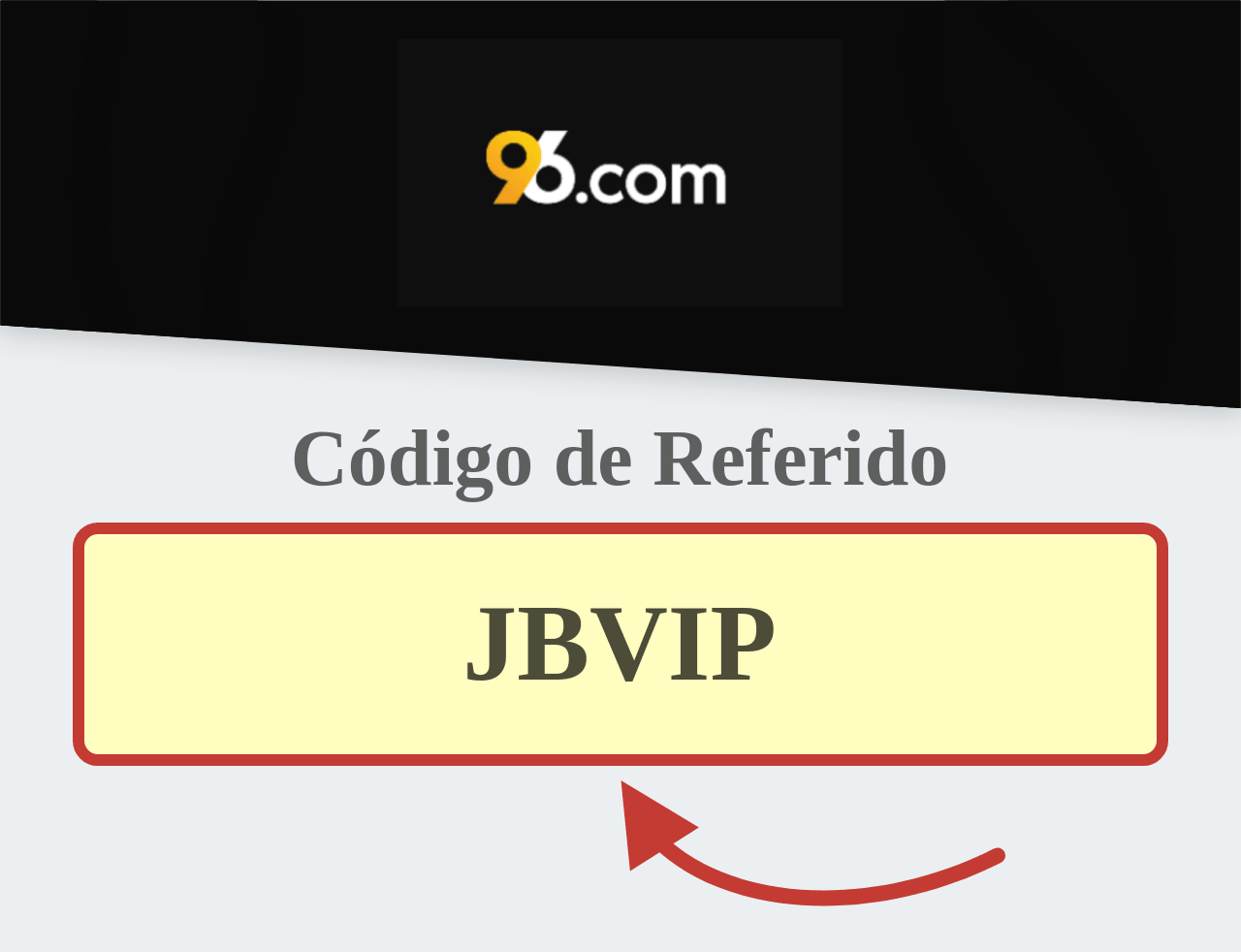 Código de Referido 96 com