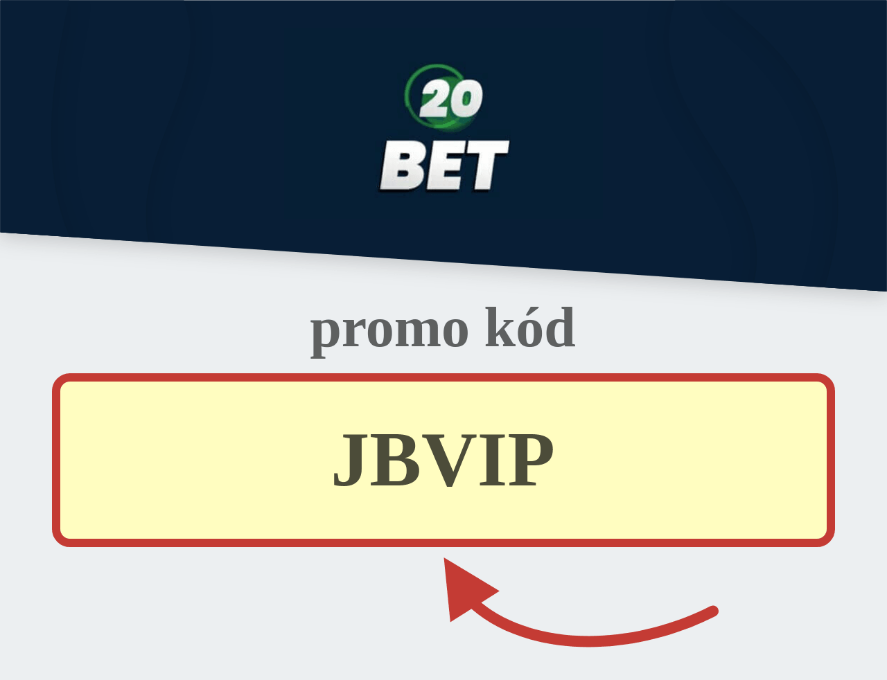 20bet promo kód