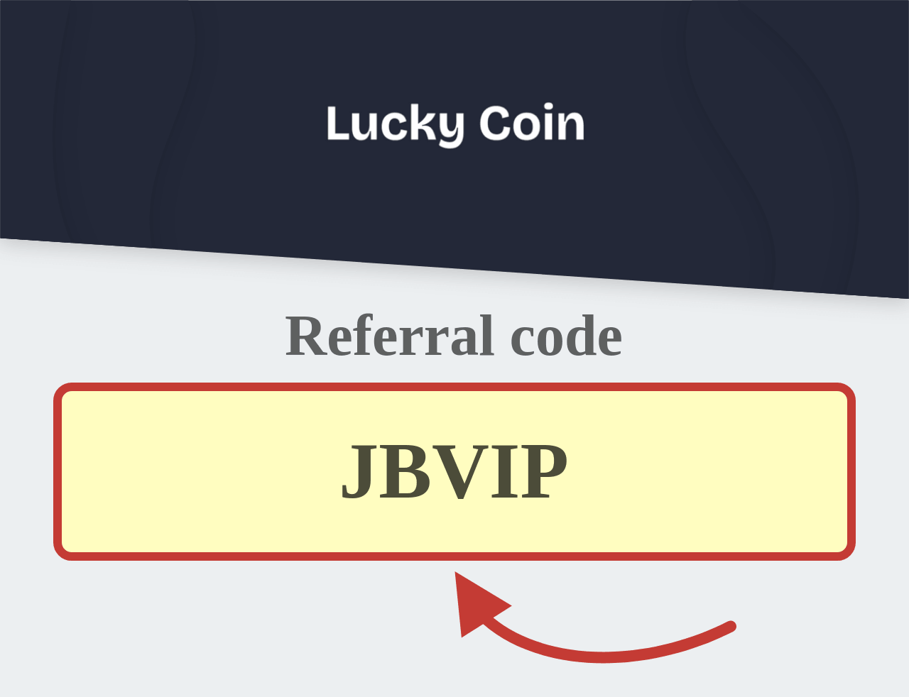 Lucky Coin Referral Code
