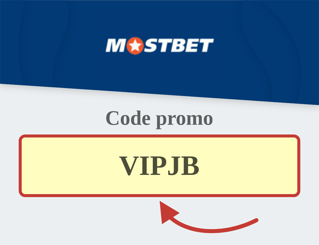 Code Promo Mostbet