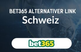 Bet365 alternative link schweiz