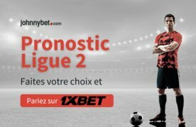 Ligue 2 pronostic gratuit