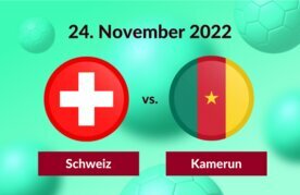 Schweiz kamerun wm 2022 wettquoten