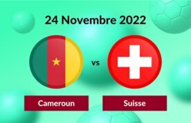 Cameroun suisse pronostics paris sportifs