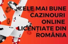 Cele mai bune cazinouri online licentiate din romania