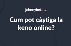 Cum pot castiga la keno online