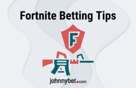 Fortnite betting tips