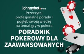 Poradnik pokerowy dla zaawansowanych