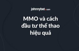 Mmo va cach dau tu the thao hieu qua