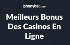 Meilleurs bonus des casinos en ligne