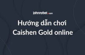 Huong dan choi caishen gold truc tuyen