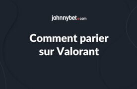 Parier sur valorant