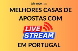 Casas de apostas com live stream