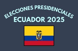 Elecciones ecuador presidente