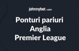 Ponturi pariuri premier league
