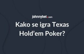 Texas holdem poker kako igrati