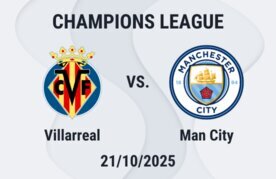 Villarreal vs man city champions league