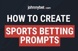 Sports betting promts writing guide