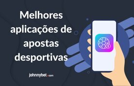 Aplicacoes para apostas desportivas melhores opcoes