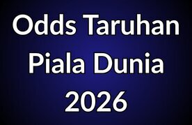 Kurs taruhan piala dunia 2026