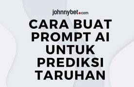 Membuat prompt ai untuk taruhan