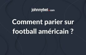 Paris sportifs football americain