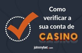 Verificacao a conta na casino