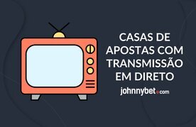 Transmissao em direto em casa de apostas