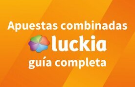 Luckia apuestas combinadas online