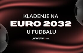 Ep u fudbalu 2032 kladjenje