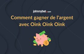 Gagner de l argent avec oink oink oink