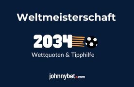 Weltmeisterschaft 2034 wettquoten