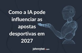 Influencia de ia nas apostas em futuro