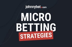 Micro wagering strategies