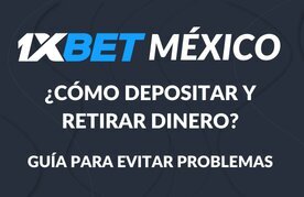 Como recargar retirar dinero 1xbet mx