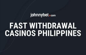 Fast cashout casinos philippines